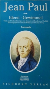 Ideen-Gewimmel -  Jean Paul