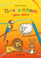 Tiere zeichnen - ganz leicht - Norbert Pautner