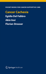 Cancer Cachexia -  Egidio Del Fabbro,  Akio Inui,  Florian Strasser