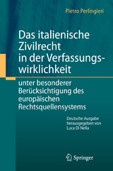 Das italienische Zivilrecht in der Verfassungswirklichkeit - Pietro Perlingieri
