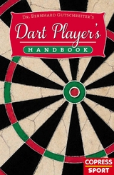 Dart Player's Handbook - Bernhard Gutschreiter