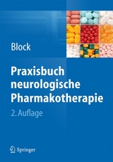 Praxisbuch neurologische Pharmakotherapie - 