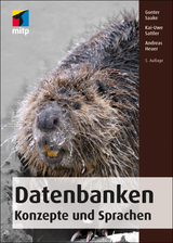 Datenbanken – Konzepte und Sprachen - Saake, Gunter; Sattler, Kai-Uwe; Heuer, Andreas