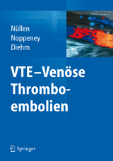 VTE - Ven&ouml;se Thromboembolien - 