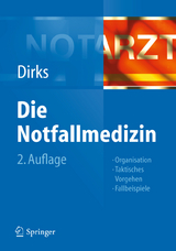 Die Notfallmedizin - 