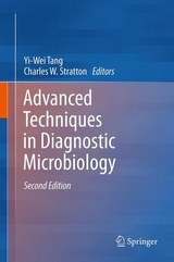 Advanced Techniques in Diagnostic Microbiology - Tang, Yi-Wei; Stratton, Charles W.