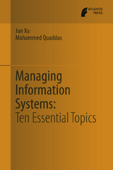 Managing Information Systems - Jun Xu, Mohammed Quaddus