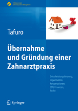 &Uuml;bernahme und Gr&uuml;ndung einer Zahnarztpraxis - Francesco Tafuro