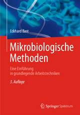 Mikrobiologische Methoden - Eckhard Bast
