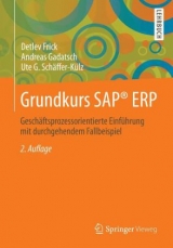 Grundkurs SAP® ERP - Frick, Detlev; Gadatsch, Andreas; Schäffer-Külz, Ute G.