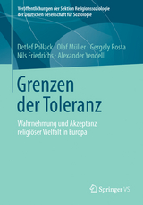 Grenzen der Toleranz - Detlef Pollack, Olaf M&uuml;ller, Gergely Rosta, Nils Friedrichs, Alexander Yendell