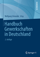 Handbuch Gewerkschaften in Deutschland - 
