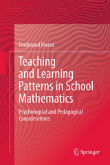 Teaching and Learning Patterns in School Mathematics - Ferdinand Rivera