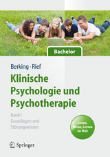 Klinische Psychologie und Psychotherapie f&uuml;r Bachelor - 