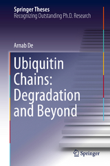 Ubiquitin Chains: Degradation and Beyond -  Arnab De