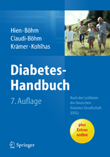 Diabetes-Handbuch - Peter Hien, Bernhard Böhm, Simone Claudi-Böhm, Christoph Krämer, Klaus Kohlhas