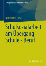Schulsozialarbeit am &Uuml;bergang Schule - Beruf - 