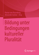 Bildung unter Bedingungen kultureller Pluralit&auml;t - 