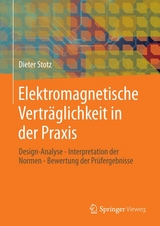 Elektromagnetische Verträglichkeit in der Praxis - Dieter Stotz