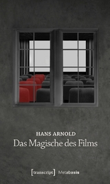 Das Magische des Films - Hans Arnold