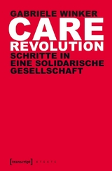 Care Revolution -  Gabriele Winker
