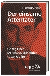 Der einsame Attent&auml;ter - Helmut Ortner