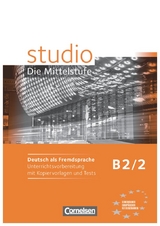 Studio: Die Mittelstufe - Deutsch als Fremdsprache - B2: Band 2 - Ulrike W&uuml;rz, Nelli Pasemann, Christina Kuhn, Britta Winzer-Kiontke, Rita Maria von Eggeling