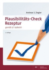 Plausibilit&auml;ts-Check Rezeptur - Andreas S. Ziegler