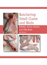 Butchering Small Game and Birds -  John Bezzant