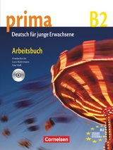 Prima - Die Mittelstufe - B2 - Friederike Jin, Lutz Rohrmann, Ute Voss