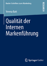 Qualit&auml;t der Internen Markenf&uuml;hrung - Verena Batt