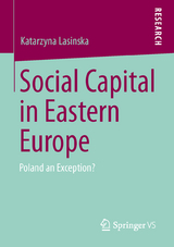 Social Capital in Eastern Europe - Katarzyna Lasinska