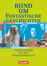 Rund um ... - Sekundarstufe I - Petra Bowien, Katrin Manz, Christian R&uuml;hle