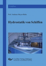 Hydrostatik von Schiffen - Andreas Meyer-Bohe