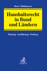 Haushaltsrecht in Bund und L&auml;ndern - Andreas Reus, Peter M&uuml;hlhausen