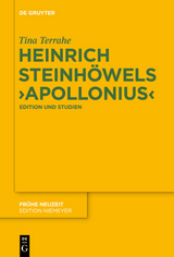 Heinrich Steinh&ouml;wels &sbquo;Apollonius&lsquo; - Tina Terrahe