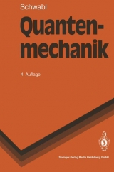 Quantenmechanik - Franz Schwabl