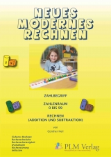 Lernprogramm 1 - Zahlaufbau Rechnen. Dyskalkulie, Rechenstörung, Rechenschwäche, Rechenschwierigkeit / Neues modernes Rechnen - Heil, Günther