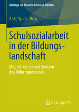 Schulsozialarbeit in der Bildungslandschaft - 