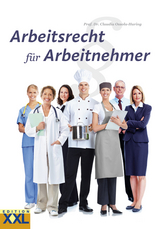 Arbeitsrecht f&uuml;r Arbeitnehmer - Claudia Ossola-Haring