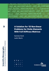 A solution for 1D non-linear problems for finite elements with full stiffness matrices - Rastislav Ďuri&scaron;, Justin Mur&iacute;n