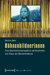 B&uuml;hnenbildnerinnen - Bettina Behr