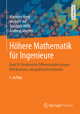 Höhere Mathematik für Ingenieure - Klemens Burg, Herbert Haf, Friedrich Wille, Andreas Meister