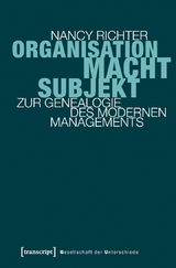 Organisation, Macht, Subjekt - Nancy Richter