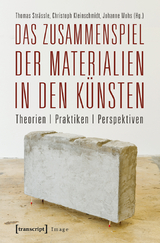 Das Zusammenspiel der Materialien in den K&uuml;nsten - 