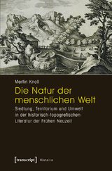 Die Natur der menschlichen Welt - Martin Knoll