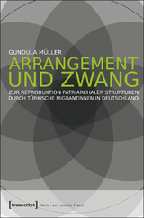 Arrangement und Zwang - Gundula M&uuml;ller