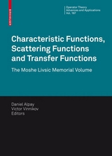 Characteristic Functions, Scattering Functions and Transfer Functions - 