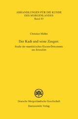 Der Kadi und seine Zeugen: - Christian M&uuml;ller