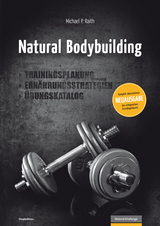 Natural Bodybuilding - Michael P. Raith